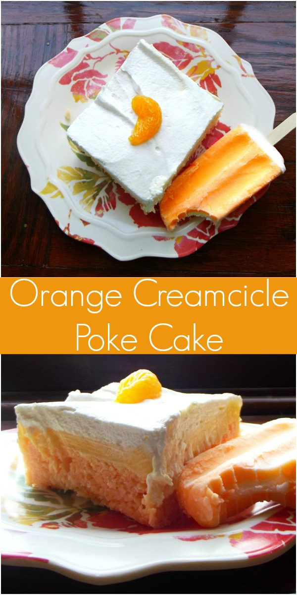 Orange Creamcicle Poke Cake