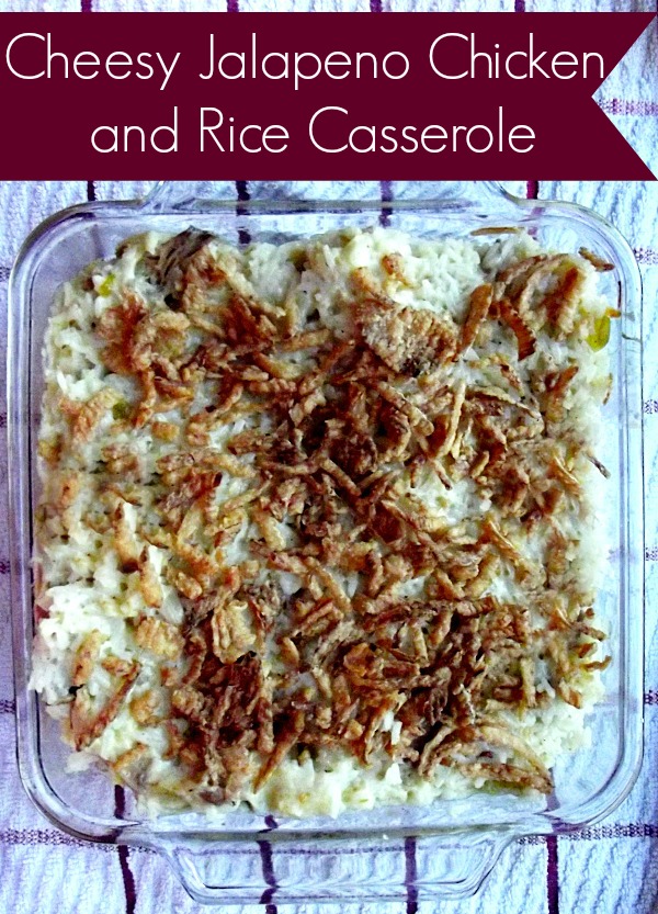 Cheesy Jalapeno Chicken and Rice Casserole
