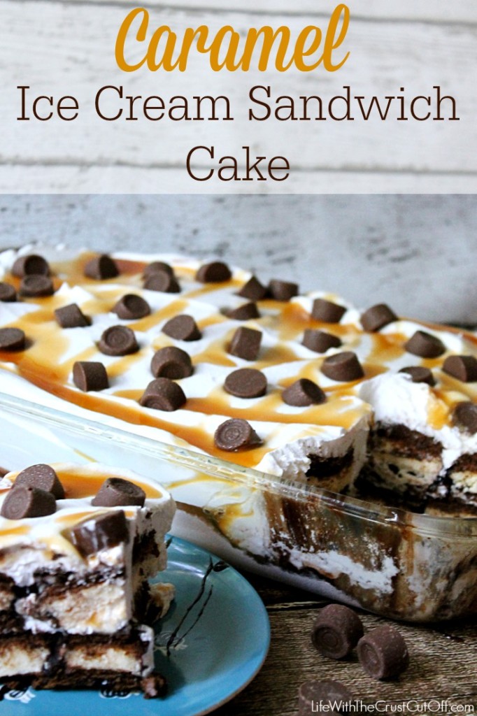 Caramel Ice Cream Sandwich Cake