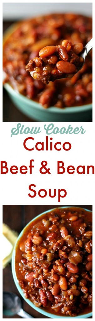 Slow Cooker Calico Beef & Bean Soup.  Delicious & hearty soup made right in the slow cooker!