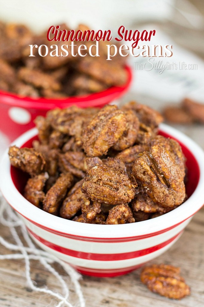 Cinnamon Sugar Roasted Pecans from ThisSillyGirlsLife.com-4